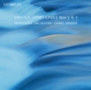 Sibelius: Symphonies Nos. 3, 6, 7 - CD