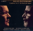 Allan Pettersson: Symphony No. 12 'The Dead in the Square' - CD