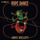 Rope Dance: Light-footed Music for All and None - CD