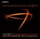 Instrumental Theatre of Affects: C.P.E. Bach; Hamburg Symphonies & Fantasias - CD