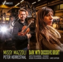 Missy Mazzoli: Dark With Excessive Bright - CD