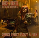 Drugs Party Pussy & Pain - Vinyl
