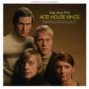 Sing Along With Acid House Kings - Vinyl