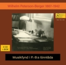 Wilhelm Peterson-Berger: Musikfynd I P.-B:s Ionnlada - CD