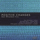 Positive Changes - CD