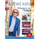 André Rieu: Welcome to My World 3 - DVD