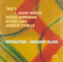 Refraction - Breakin' Glass - CD