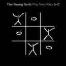 The Young Gods Play Terry Riley in C - Vinyl