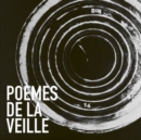 Poèmes De La Veille - CD