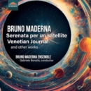 Bruno Maderna: Serenata Per Un Satellite/... - CD