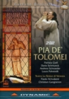 Pia De' Tolomei: Teatro La Fenice (Arrivabeni) - DVD