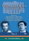 Teatro Alla Scala - The Golden Years: Volume I - DVD