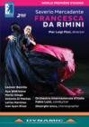Francesca Da Rimini: Internazionale D'Italia (Luisi) - DVD