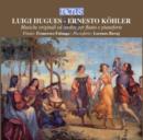 Luigi Hughes/Ernesto Kohler: Musiche Originale Ed Inedite... - CD