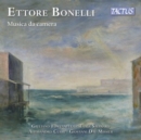 Ettore Bonelli: Musica Da Camera - CD
