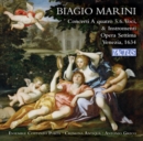 Biagio Marini: Concerti a Quatro 5.6. Voci, & Instromenti Opera.. - CD