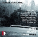 Daniele Guaschino: Trees, Trunk, Territories - CD