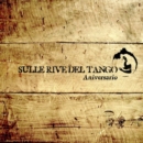 Sulle Rive Del Tango Anniversario - CD