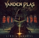 Live & Immortal (Deluxe Edition) - CD
