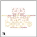 As Never Before - CD
