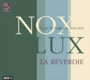 Noxlux La Reverdie - DVD