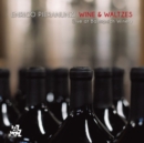 Wine & Waltzes: Live at Bastianich Winery - CD