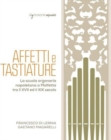 Affetti E Tastiature - CD