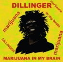 Marijuana in My Brain - Vinyl