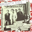Naughty Kids (Limited Edition) - CD