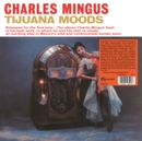 Tijuana Moods - Vinyl