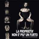 La Proprieta' Non E' Piu' Un Furto - Vinyl