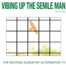 Vibing Up the Senile Man (Part One) - Vinyl