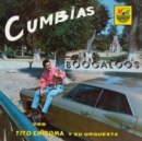 Cumbios Y Boogaloos - Vinyl