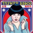 Taiwan Disco - Vinyl