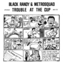 Trouble at the Cup - Vinyl