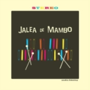 Jalea De Mambo - Vinyl