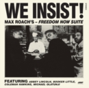 We Insist! Freedom Now Suite (Bonus Tracks Edition) - Vinyl