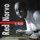 El Rojo: The Complete Keynote/Capitol Small Group Recordings & More - CD