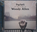 Swing in the films of Woody Allen - CD