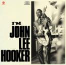 I'm John Lee Hooker - Vinyl