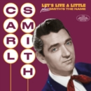 Let's Live a Little + Smith's the Name (Bonus Tracks Edition) - CD