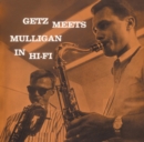 Getz Meets Mulligan in Hi-fi - CD
