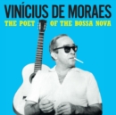The Poet of the Bossa Nova - Vinyl