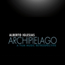 Archipielago: A Film Music Retrospective - CD