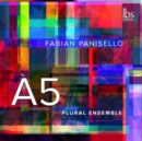 Fabian Panisello: A5 - CD