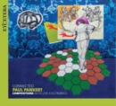 Paul Pankert: Connected - Compositions With Live Electronics - CD