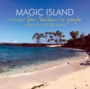 Magic Island: Music for Balearic People - CD