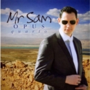Mr. Sam - Opus Quarto - CD