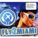 Fly2Miami - CD