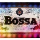 Bossa Trancelations - CD